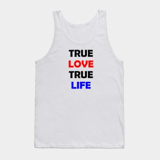 True Love True Life Tank Top